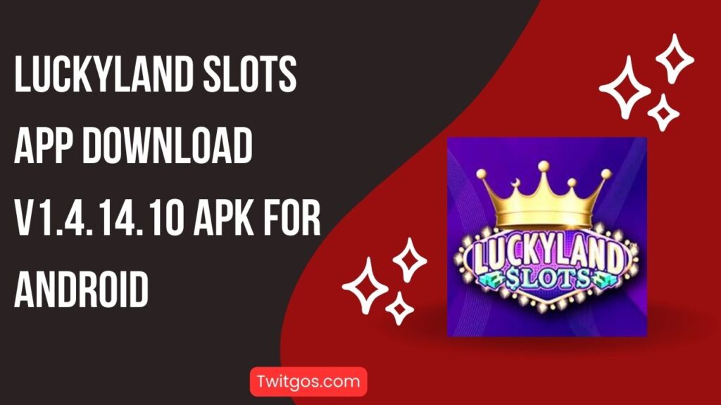 luckyland slots app